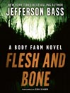 Cover image for Flesh and Bone